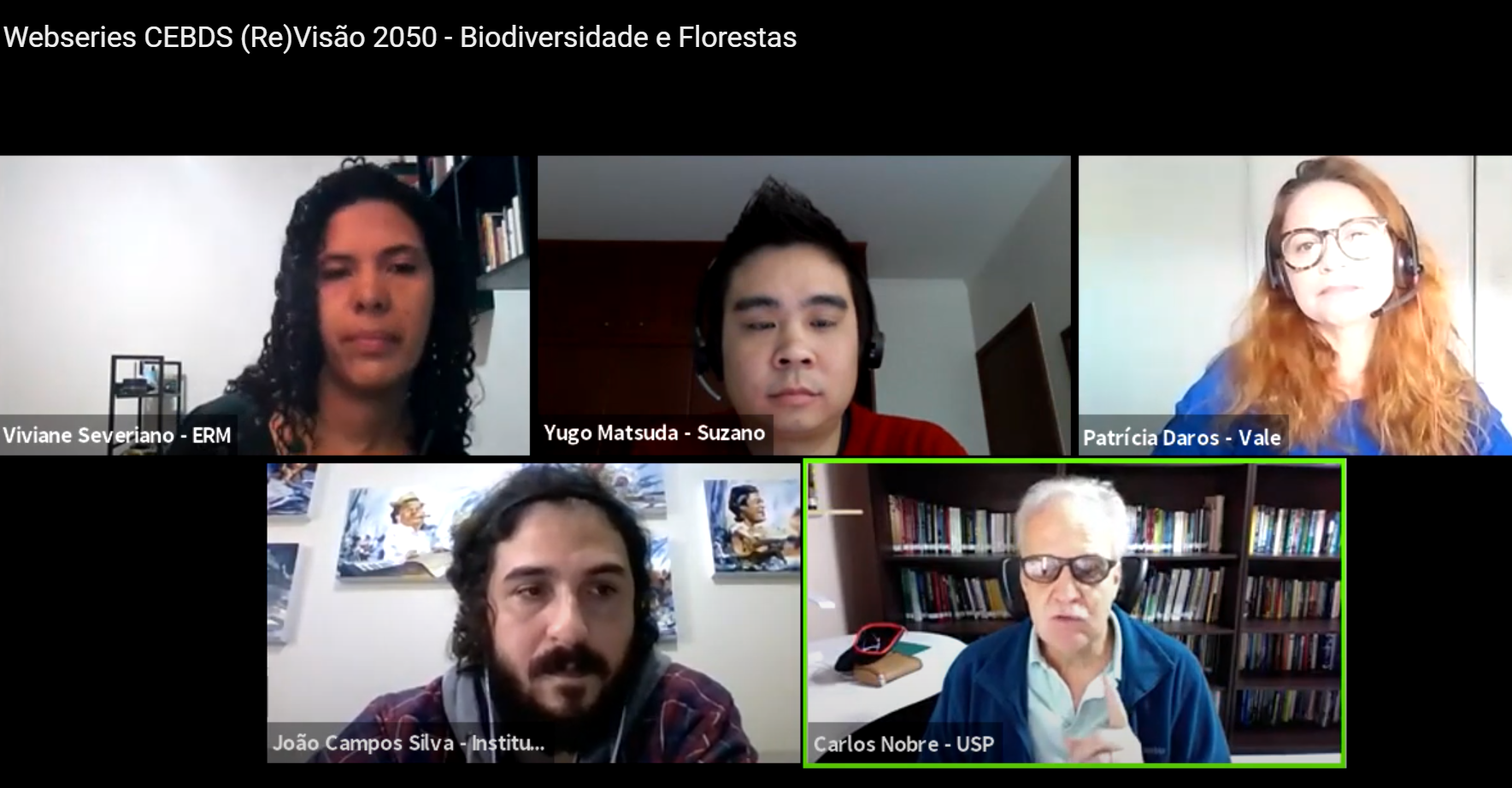 A moderadora Viviane Severiano, da ERM Consultoria, Yugo Matsuda, da Suzano, Patrícia Daros, da Vale, João Campos, do Instituto Juruá, e o cientista Carlos Nobre: biodiversidade e florestas em debate promovido pel CEDBS (Rprodução)