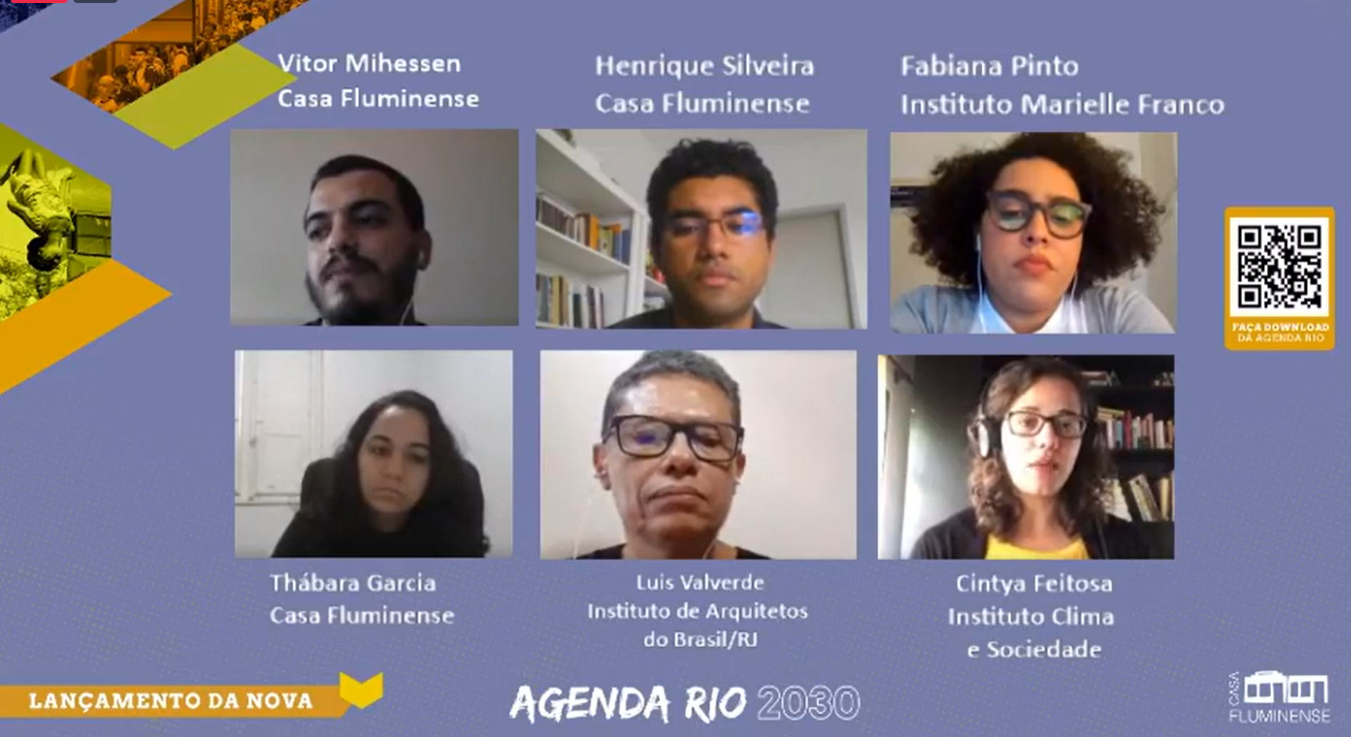 Vitor Mihessen, Henrique Silveira e Thabara Garcia, da Casa Fluminense, Fabiana Pinto, do Instituto Marielle Franco, Luiz Valverde, do IAB/RJ, e Cintya Feitosa, do ICS: lançamento da Agenda 2030 com entidades que também estão lançando documentos para influenciar o debate público (Reprodução)