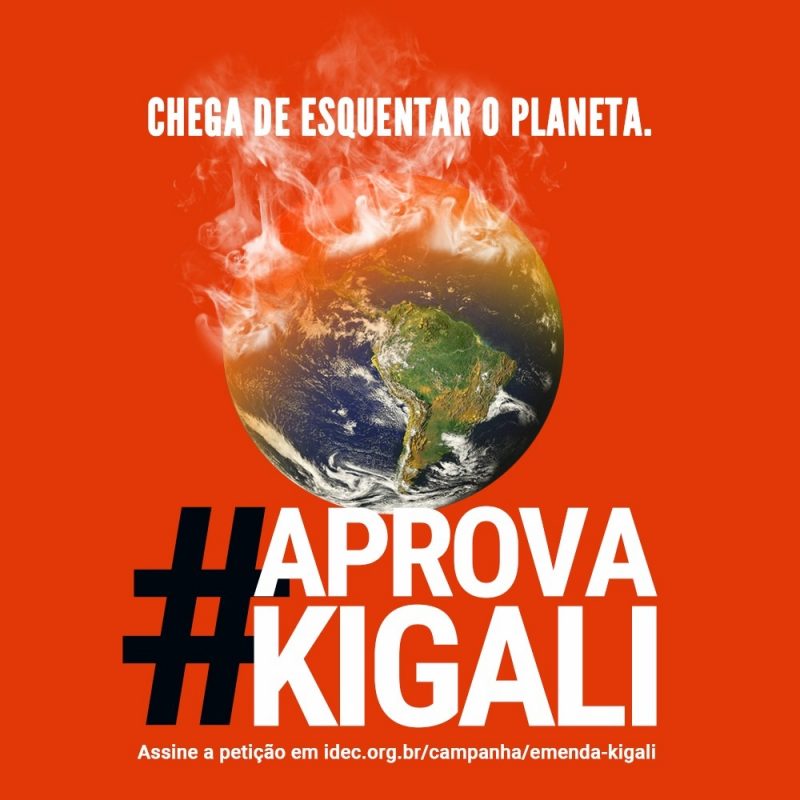 Redução na conta de luz: cartaz pedindo a aprovação da Emenda de Kigali
