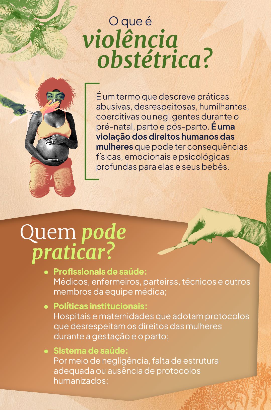 Violência obstétrica: quem pode praticar? (Arte: AzMina)